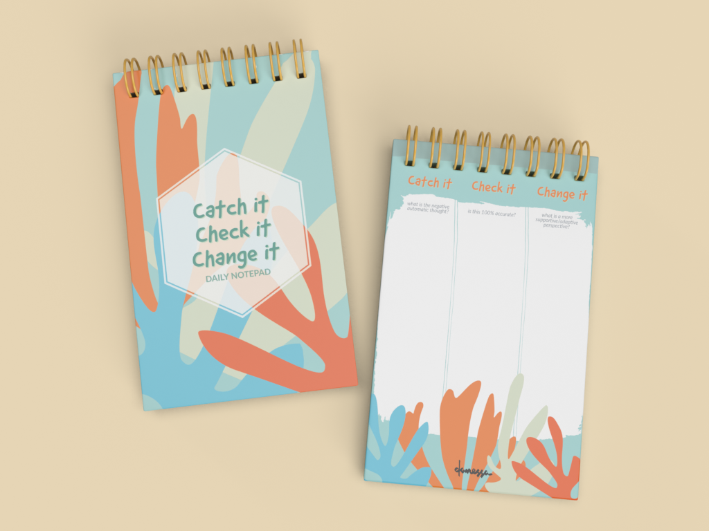 Catch It, Check It, Change It Daily Notepad