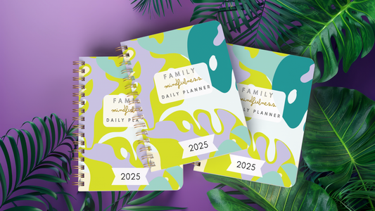 2025 Family Mindfulness Daily Planner