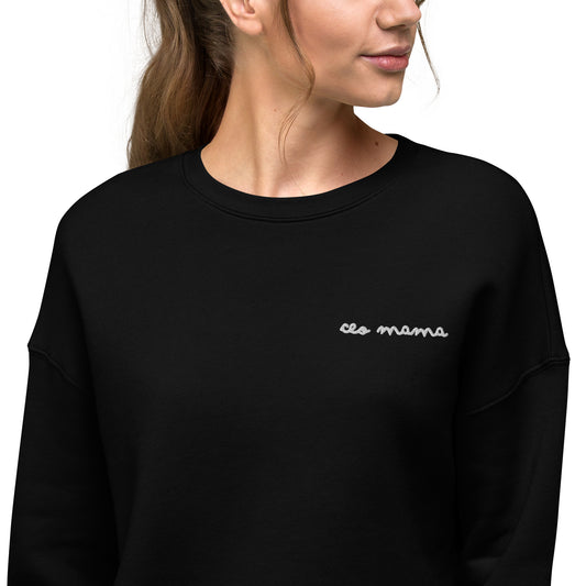 CEO Mama Crop Sweatshirt